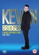 Poster de Kevin Bridges Live: A Whole Different Story