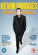 Póster de la película Kevin Bridges: The Story Continues...