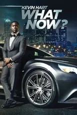 Poster de Kevin Hart: What Now?