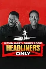 Poster de Kevin Hart y Chris Rock: Solo estrellas en el escenario