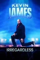 Póster de la película Kevin James: Irregardless