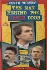 Película Kevin Turvey: The Man Behind the Green Door