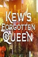 Póster de la película Kew's Forgotten Queen