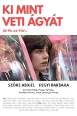 Póster de la película Ki mint veti ágyát