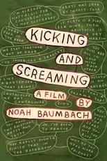 Noah Baumbach interpreta a Danny en Kicking and Screaming