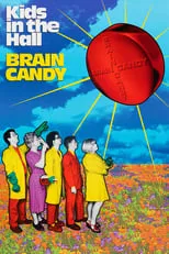 Película Kids in the Hall: Brain Candy