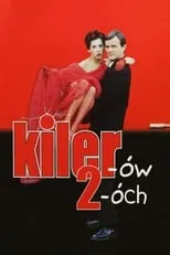 Poster de la película Kiler-ów 2-óch - Películas hoy en TV