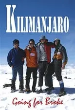 Paul Pritchard es Self en Kilimanjaro: Going For Broke