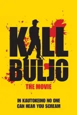 Película Kill Buljo