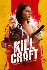 Cole Springer interpreta a Kyle Freeman en Kill Craft