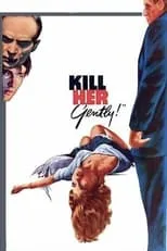 Patrick Connor interpreta a Det. Sgt. Thompson en Kill Her Gently