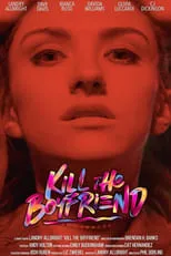 Póster de la película Kill the Boyfriend