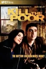 Película Kill the Poor