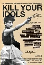 Póster de la película Kill Your Idols