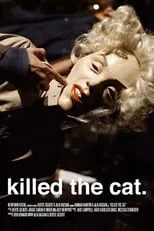 Película Killed the Cat