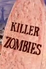 Jeremy Kewley es Tony O'Reilly en Killer Zombies