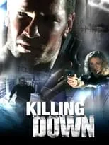 Póster de la película Killing Down