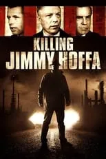 Jack Ruby es Self (archive footage) en Killing Jimmy Hoffa