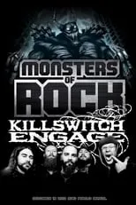 Adam Dutkiewicz es Himself en Killswitch Engage - Live at Monsters of Rock Brasil