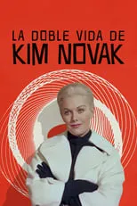 Película Kim Novak, el alma rebelde de Hollywood