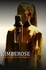 Película Kimberose en concert privé