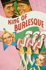 Louise Larabee es Dancer (uncredited) en King of Burlesque