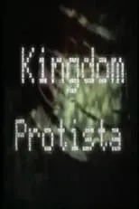 Película Kingdom Protista