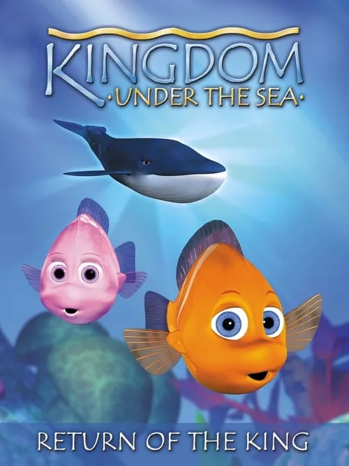 Portada de Kingdom Under The Sea: Return of the King