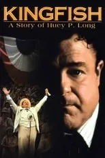 Película Kingfish: A Story of Huey P. Long