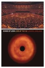 Caleb Followill es Himself en Kings of Leon: Live at The O2 London, England