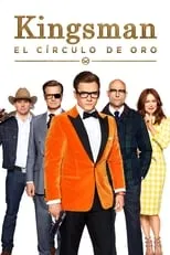 Poster de la película Kingsman: El círculo de oro - Películas hoy en TV