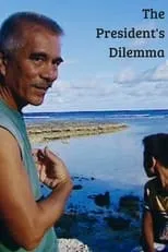 Anote Tong es Himself en Kiribati: The President's Dilemma