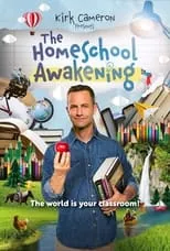 Portada de Kirk Cameron Presents: The Homeschool Awakening