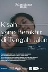 Película Kisah yang berakhir ditengah jalan