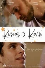 Michael Gould es Kevin en Kisses to Kevin