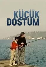 Película Küçük Dostum