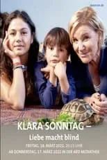 Poster de la película Klara Sonntag - Liebe Macht Blind - Películas hoy en TV