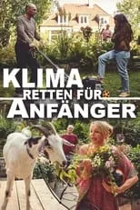 Götz Schubert en la película Klima retten für Anfänger