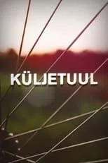 Película Küljetuul