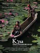 Poster de K'na, The Dreamweaver