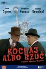 Película Kochaj albo rzuć