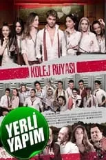 Póster de la película Kolej Rüyası