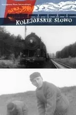 Póster de la película Kolejarskie słowo