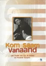 Póster de Kom saam vanaand!