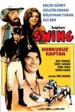 Película Korkusuz Kaptan Swing