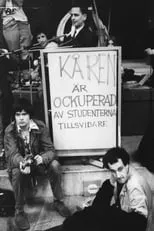 Anders Carlberg interpreta a Student protest leader en Kårhusockupationen