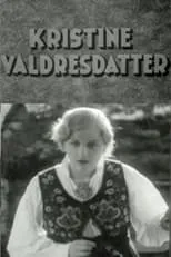 Película Kristine Valdresdatter