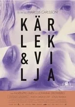 Póster de la película Kärlek & vilja