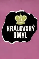 Película Královský omyl