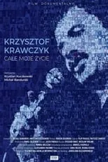 Krzysztof Krawczyk es Self en Krzysztof Krawczyk – całe moje życie